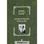 Zamanımızın Köleliği - Lev N. Tolstoy