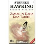 ZAMANIN DAHA KISA TARIHI - LEONARD MLODINOW, W.STEPHEN HAWKING