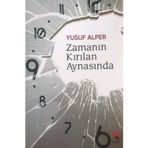 Zamanın Kırılan Aynasında