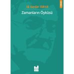 Zamanların Öyküsü - Ali Haydar Haksal - Ali Haydar Haksal