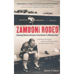 Zamboni Rodeo (Tr) by Jason Cohen (2003-09-04)