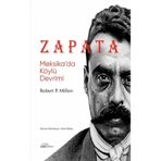 Zapata: Meksika'da Köylü Devrimi - Robert P. Millon