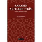 Zararın Akitlere Etkisi Hanefi Mezhebi Örneği Seyfullah Kara