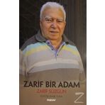 Zarif Bir Adam Zarif Süzgün - Fahri Tuna