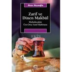 Zarif ve Dinen Makbul / Aksu Akçaoğlu