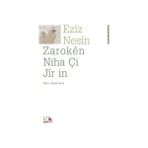 Zaroken Niha Çi Jir İn - Aziz Nesin