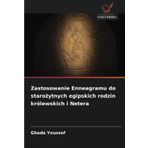 Zastosowanie Enneagramu do starożytnych egipskich rodzin królewskich i Netera