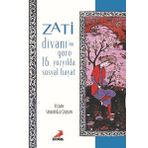 Zati Divanı’na Göre 16.Yüzyılda Sosyal Hayat - Vildan Serdaroğlu Coşkun