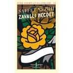 Zavallı Necdet - Türk Edebiyatı Klasikleri - Saffet Nezihi