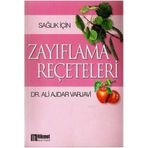 ZAYIFLAMA REÇETELERİ - ALI AJDAR VARJAVI