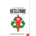 Zayıflamada Beslenme - Deniz Egece