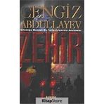 ZEHIR: ORTADOĞU MENŞELİ BIR TERÖR EYLEMININ ANATOMISI - CENGIZ ABDULLAYEV
