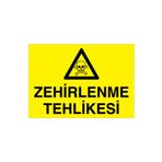 Zehirlenme Tehlikesi Uyarı Tabelası - 35x50 Alüminyum Kompozit Panel - ZM2