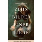 Zehn Bilder einer Liebe