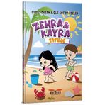 Zehra ve Kayra - Tatilde - Damla Aktan