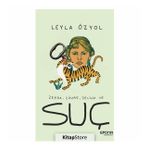 Zehra, Zühre, Zeliha ve Suç - Leyla Özyol