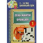 ZEKA MANTIK OYUNLARI 1 7-12 YAŞ ÇOCUKLARI İÇİN - AYŞEGÜL SEÇKİNER