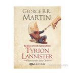 Zekası ve Bilgeliğiyle Tyrion Lannister - George Martin