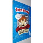 ZEKE MEEKS, NEEE! TELEVIZYONSUZ BIR HAFTA MI ? - D. L. GREEN