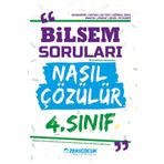 Zeki Çocuk Yayınları - 4. Sınıf Bilsem Soruları Nasıl Çözülür