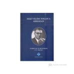 Zeki Velidi Togan'A Armağan-Zeki Velidi Togan