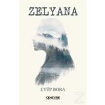 Zelyana - Eyüp Bora