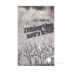 ZEMHERIDEN SONRA BAHAR - ŞERIF TEMURTAŞ