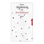 ZEN BILDIRGESI - YASIN AKDEMIR