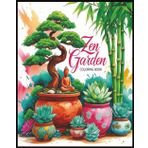 Zen Garden: Coloring Book