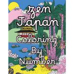 Zen Japan coloring by number: Mystery coloring book for adults – Japanese landscapes, Zen gardens, cherry blossoms, temples and Mount Fuji revealed by numbers – relaxation, mindfulness and art therapy