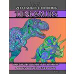Zen-Tangle Coloring - DINOSAURS: 50 Fascinating Designs