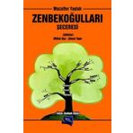 Zenbekoğulları Şeceresi - Şinasi Tepe Mithat Baş Muzaffer Yaylak
