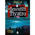 Zencefilli Tiyatro - Melek Çe