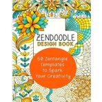 Zendoodle Design Book: Zentangle Templates for Calm & Creativity