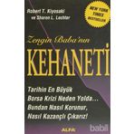 ZENGIN BABANIN KEHANETI TARIHIN EN BÜYÜK BORSA KRIZI NEDEN YOLDA?... - ROBERT T. KIYOSAKI;SHARON L. LECHTER