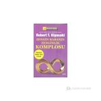 ZENGIN BABANIN ZENGINLIK KOMPLOSU - ROBERT T. KIYOSAKI