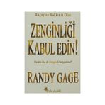 ZENGINLIĞI KABUL EDIN - RANDY GAGE