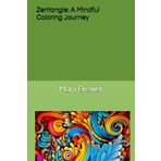 Zentangle: A Mindful Coloring Journey