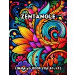 Zentangle Coloring Book for Adults:: 50+ Intricate Patterns, Mandalas, and Abstract Designs for Stress Relief, Mindfulness, and Creative Expression – ... Art Therapy, and Inspiring Your Inner Artist