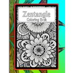 Zentangle Colouring book: Mindful mandalas