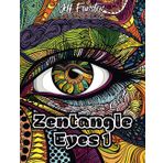 Zentangle Eyes 1: 50 faszinierende Augen-Motive zum Ausmalen – Entspannendes Malbuch für Erwachsene & Jugendliche mit kreativen Mustern und hypnotischen Designs