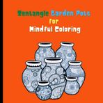 zentangle garden pots for mindful coloring