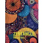Zentangle Rêveries: Ce carnet offre une expérience de coloriage thérapeutique et méditative pour les adultes et les amateurs de coloriage. Amusez-vous, détendez-vous.