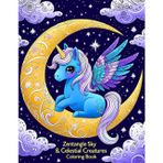 Zentangle Sky & Celestial Creatures Coloring Book: 54 Whimsical and Relaxing Designs of Suns, Moons, Stars, and Animals in the Sky – Stress-Relieving Art for Mindfulness, Creativity, and Calm