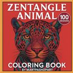 Zentangle Wildlife: 100 Intricate Animal Coloring Pages for Adults: Stress-Relieving Designs Featuring Wild Animals, Mandala Creatures & ... | Perfect for Mindfulness and Relaxation