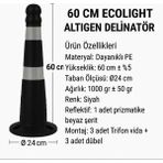 Zeplin Altıgen Delinatör – Tek Reflektifli | 60 cm Ecolıght - yok