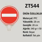 Zeplin Girilmez Yuvarlak Uyarı Levhası - yok