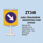 Zeplin Sağa Yönlendirme Diktörtgen Uyarı Levhası - yok
