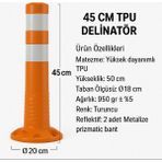 Zeplin Tpu Delinatör - 45 CM