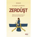 Zerdüşt - M. Reşit Çelikten